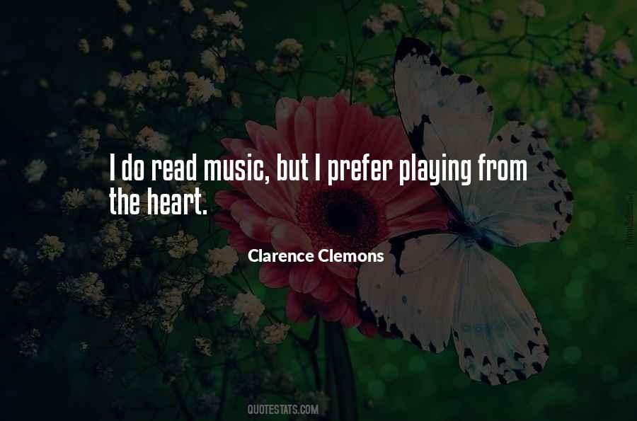 Clarence Clemons Quotes #1599907