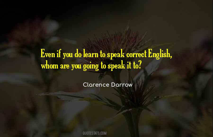 Clarence Darrow Quotes #1583881