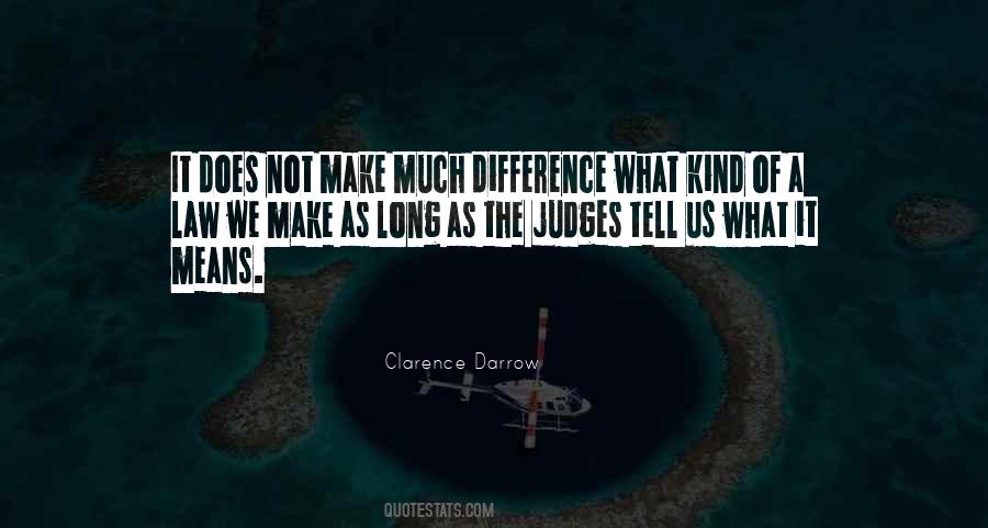 Clarence Darrow Quotes #1830170