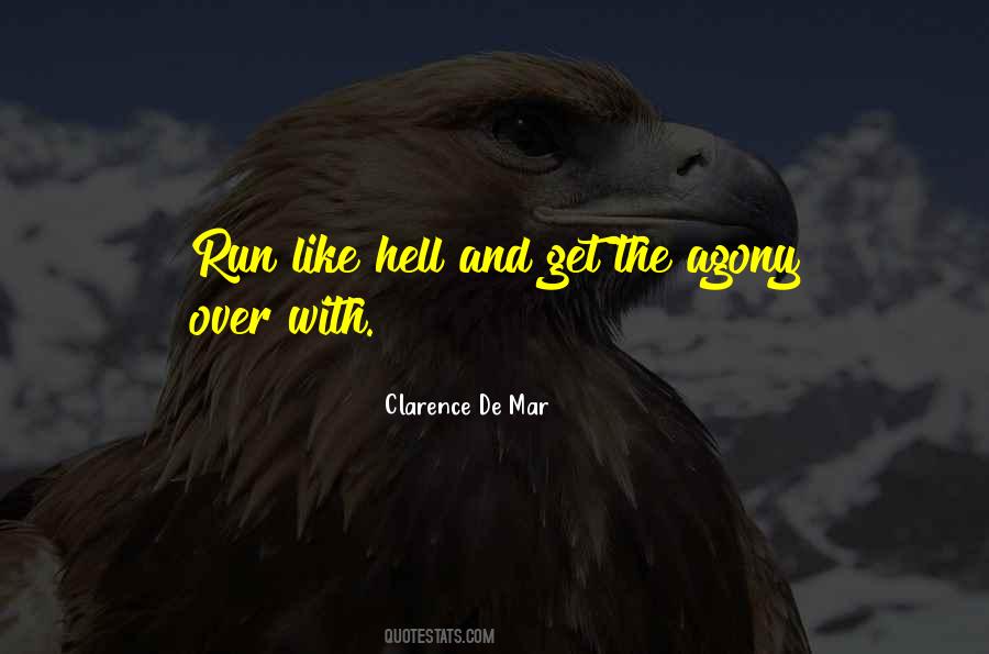 Clarence De Mar Quotes #1033152 Clarence De Mar Quotes #1033152