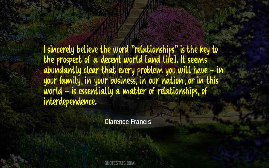 Clarence Francis Quotes #818787