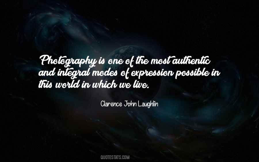 Clarence John Laughlin Quotes #523808