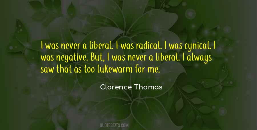 Clarence Thomas Quotes #1393220