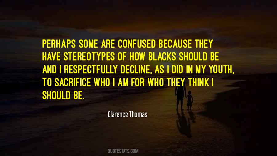 Clarence Thomas Quotes #1774642