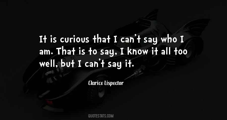 Clarice Lispector Quotes #361678