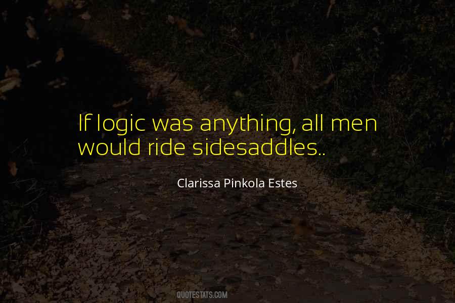Clarissa Pinkola Estes Quotes #1167618
