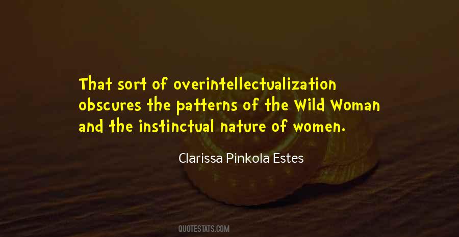 Clarissa Pinkola Estes Quotes #1248234