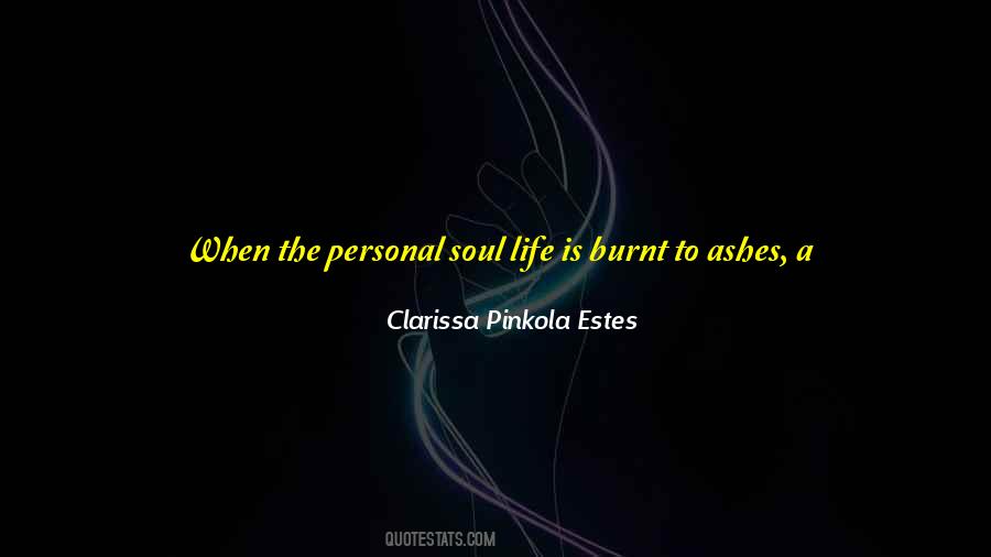 Clarissa Pinkola Estes Quotes #29358