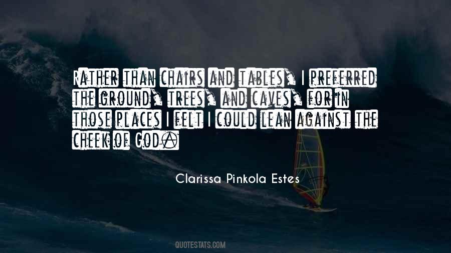 Clarissa Pinkola Estes Quotes #514403