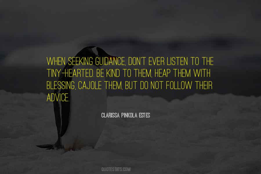 Clarissa Pinkola Estes Quotes #967736