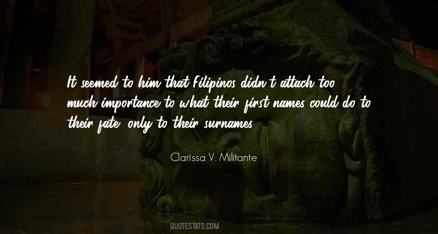 Clarissa V. Militante Quotes #1822913 Clarissa V. Militante Quotes #1822913