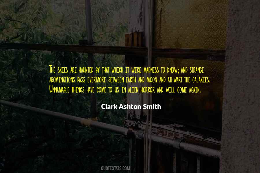 Clark Ashton Smith Quotes #82926
