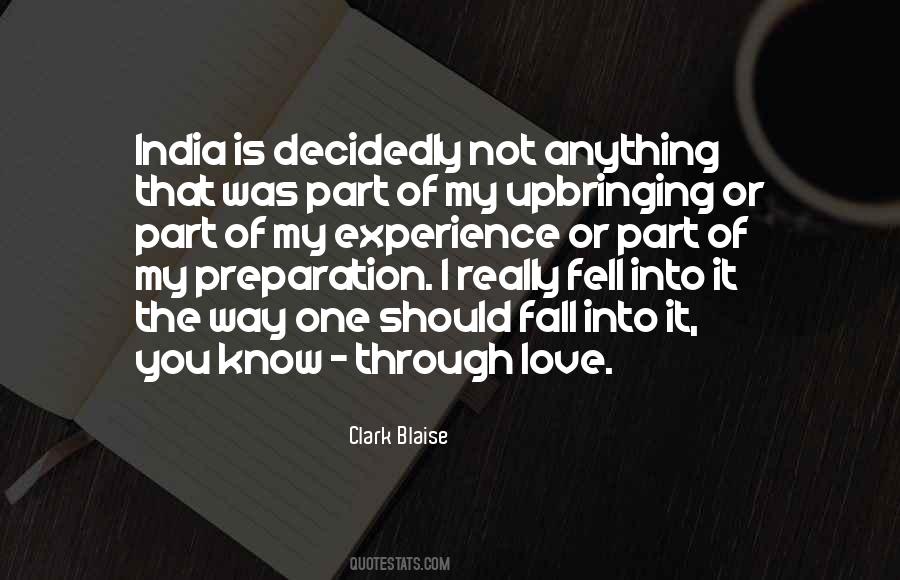 Clark Blaise Quotes #922243