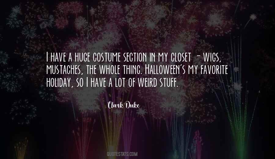 Clark Duke Quotes #1462222