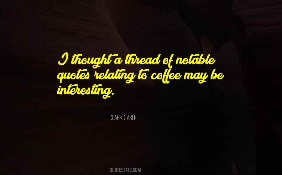 Clark Gable Quotes #1176559
