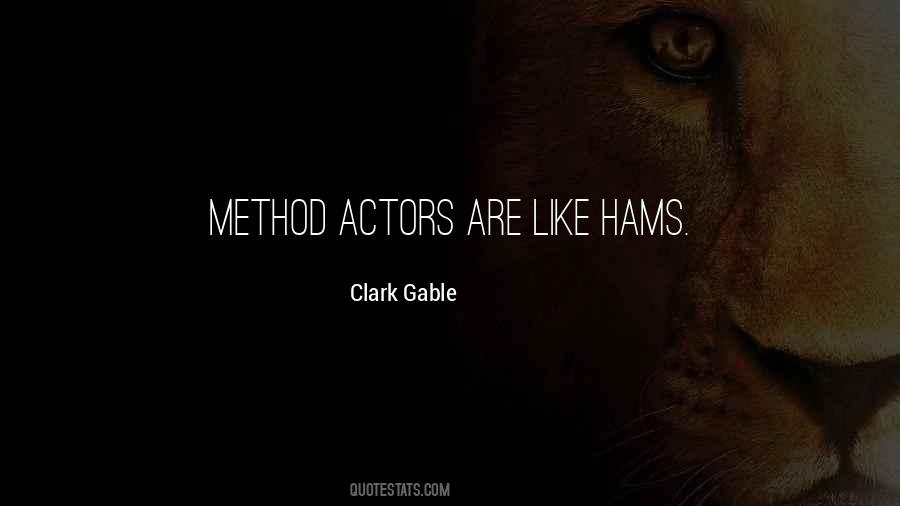 Clark Gable Quotes #915116
