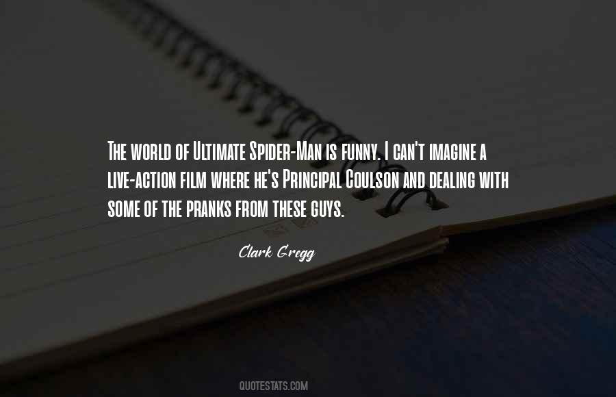 Clark Gregg Quotes #1661146