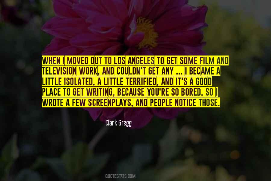 Clark Gregg Quotes #20063