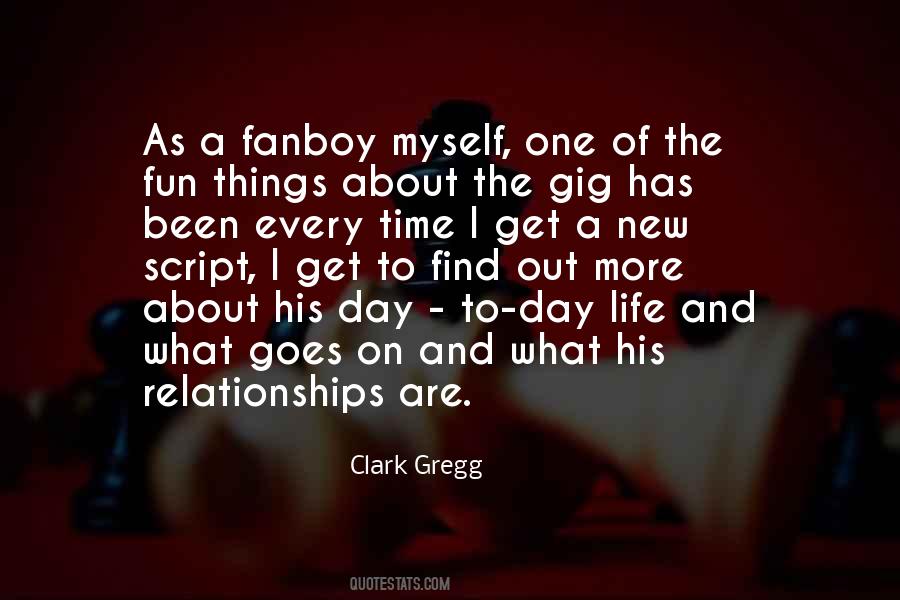 Clark Gregg Quotes #478598