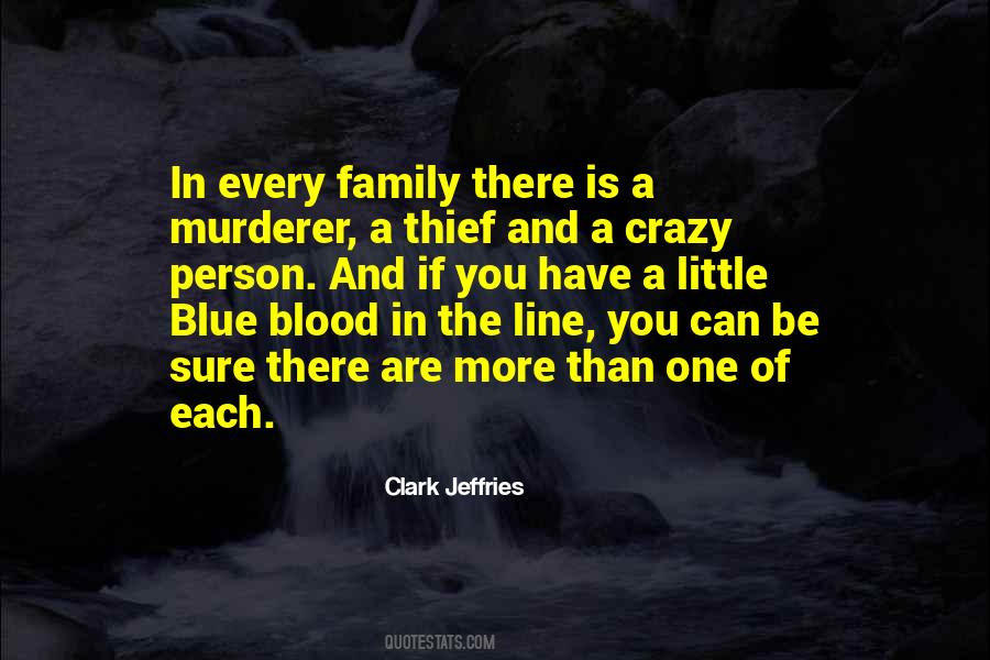 Clark Jeffries Quotes #721167