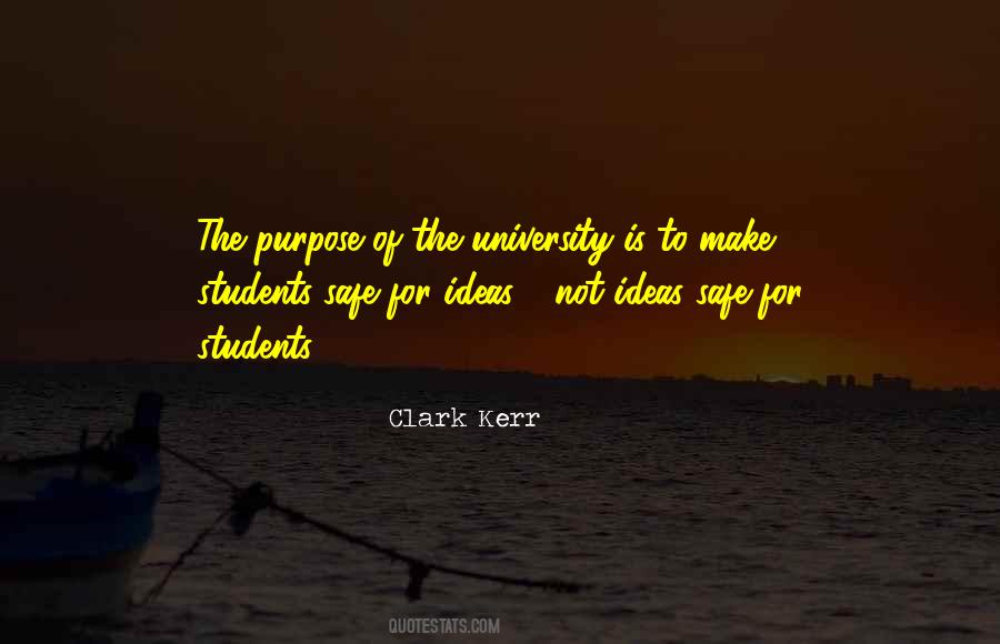 Clark Kerr Quotes #1126149