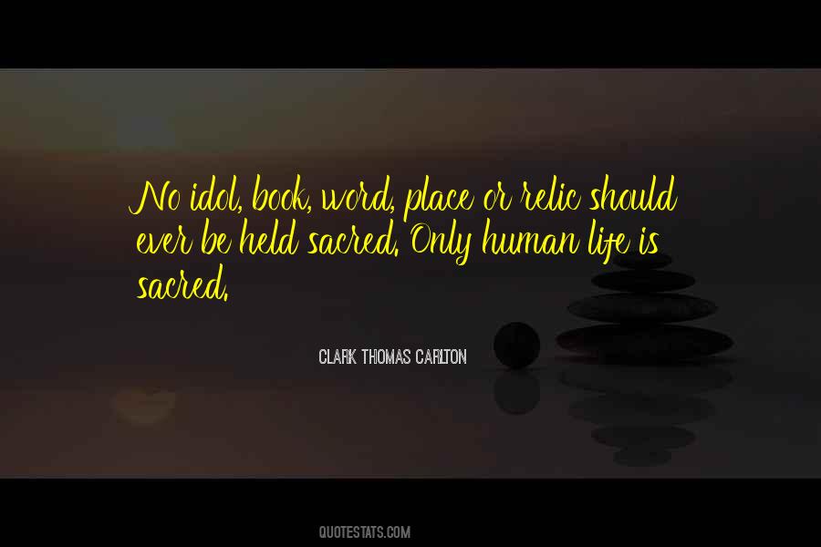 Clark Thomas Carlton Quotes #515296