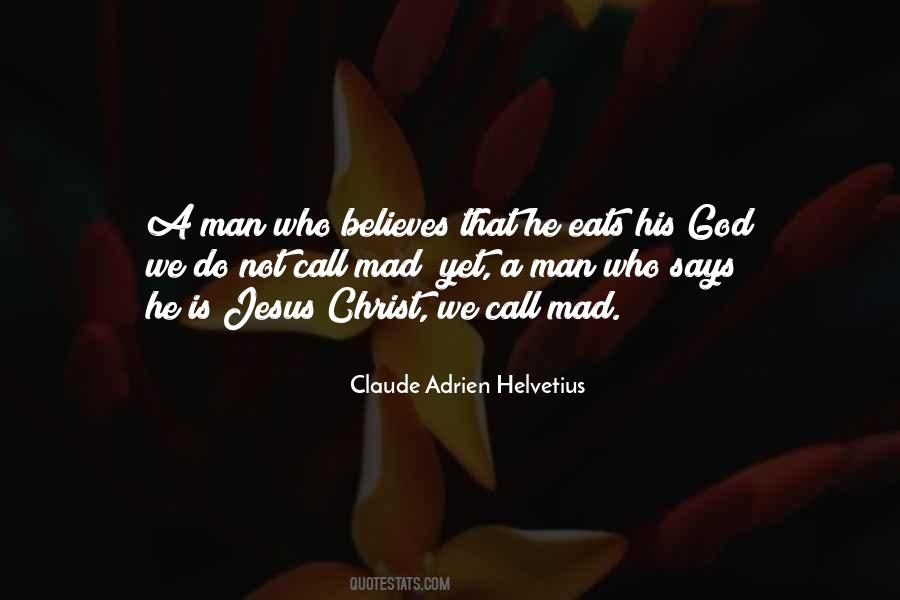 Claude Adrien Helvetius Quotes #1383655