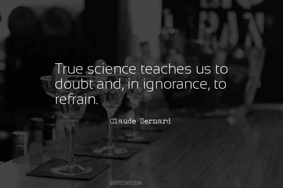 Claude Bernard Quotes #1191620