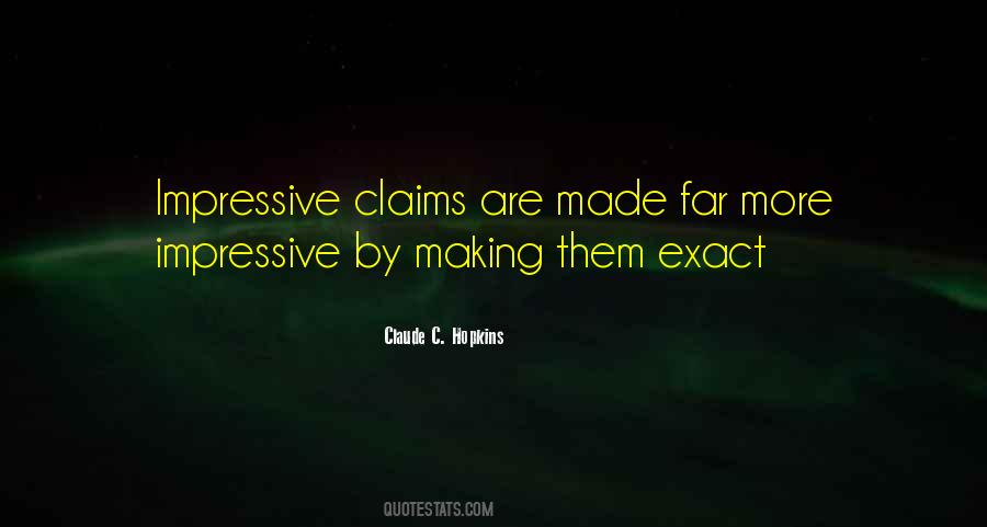 Claude C. Hopkins Quotes #1619565