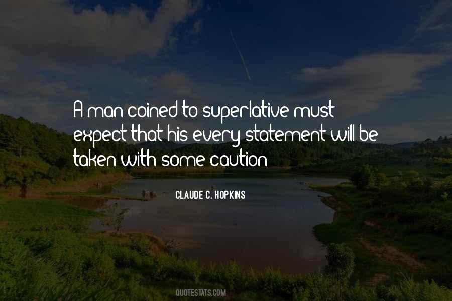Claude C. Hopkins Quotes #1861148