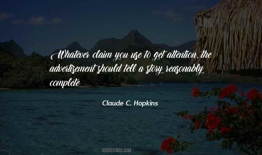 Claude C. Hopkins Quotes #691676