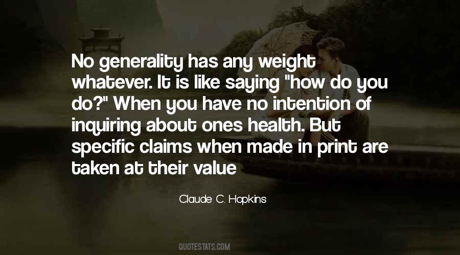 Claude C. Hopkins Quotes #946530