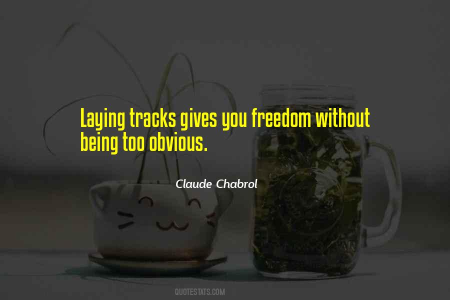 Claude Chabrol Quotes #1340758