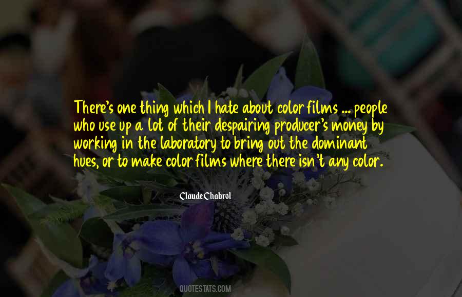Claude Chabrol Quotes #17222