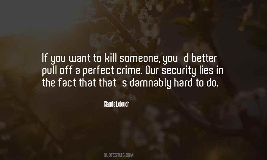 Claude Lelouch Quotes #1165350