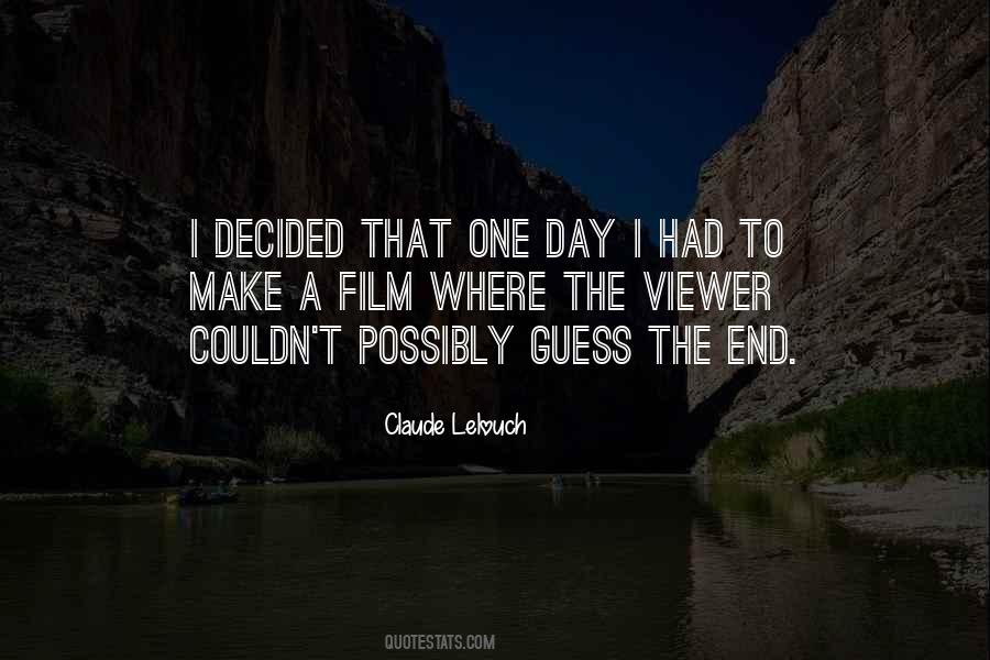Claude Lelouch Quotes #746474