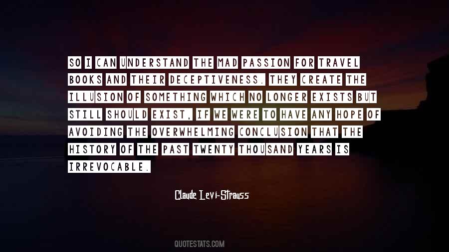 Claude Levi-Strauss Quotes #1208473