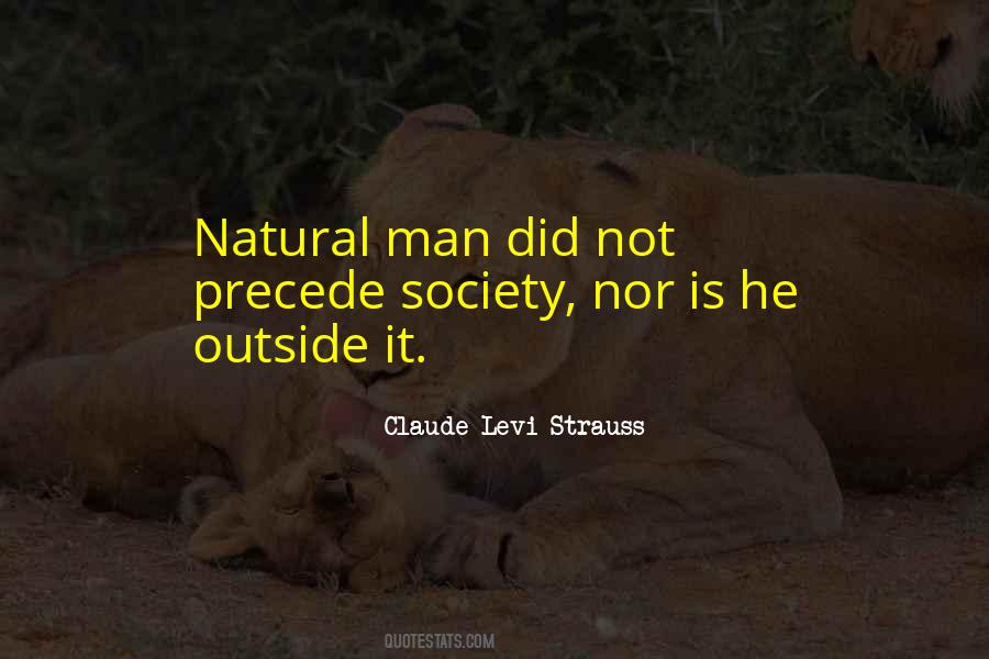 Claude Levi-Strauss Quotes #1539996