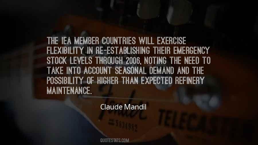 Claude Mandil Quotes #1610776