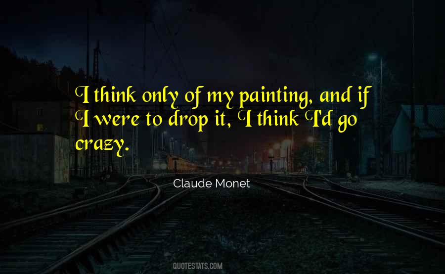 Claude Monet Quotes #1165083