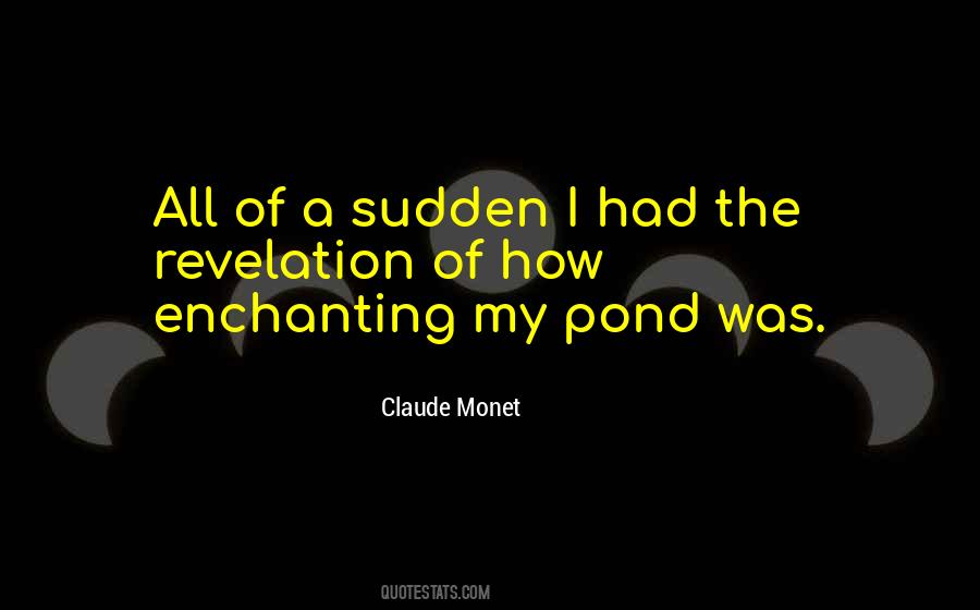 Claude Monet Quotes #716785