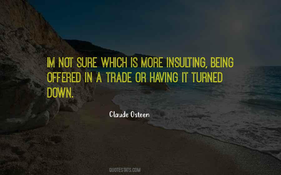 Claude Osteen Quotes #1069631