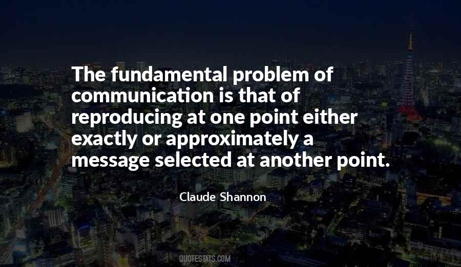 Claude Shannon Quotes #1633930