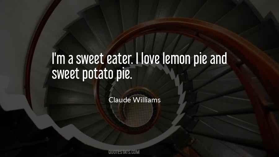 Claude Williams Quotes #771867