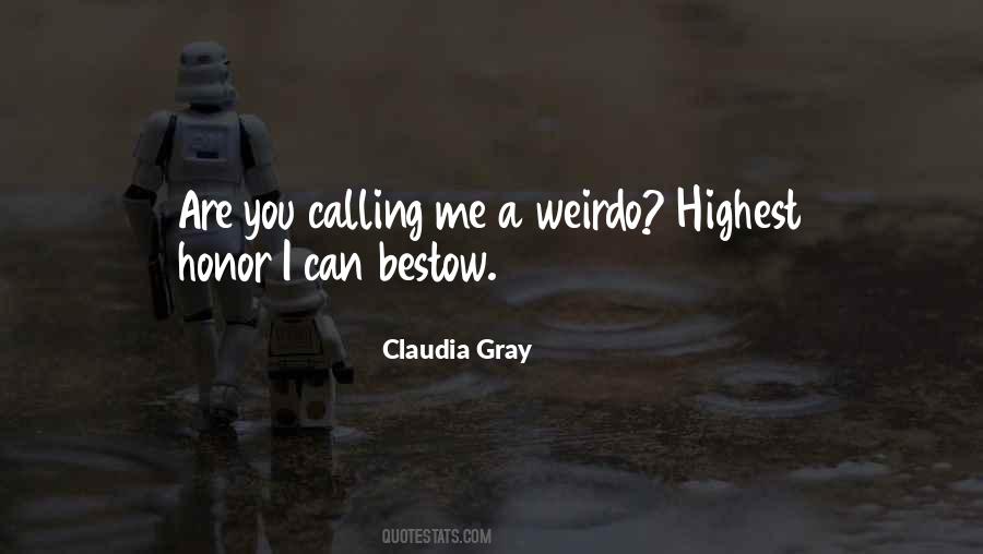 Claudia Gray Quotes #1098162