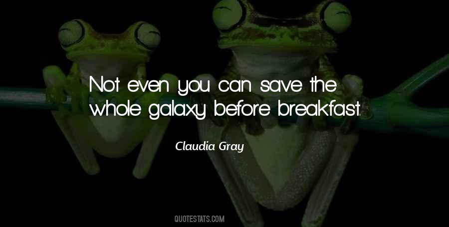 Claudia Gray Quotes #1380512