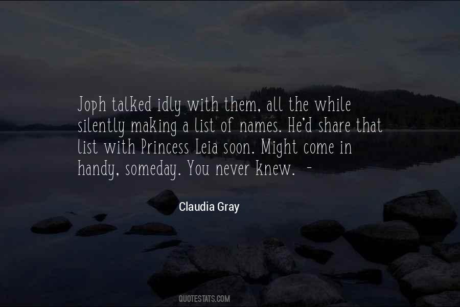 Claudia Gray Quotes #169634