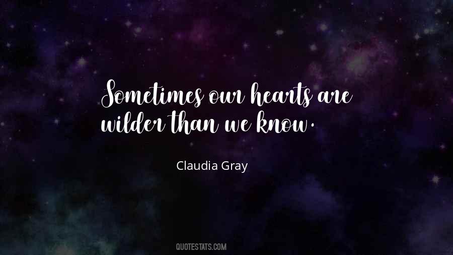 Claudia Gray Quotes #644888