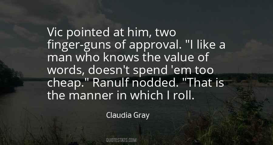 Claudia Gray Quotes #962680