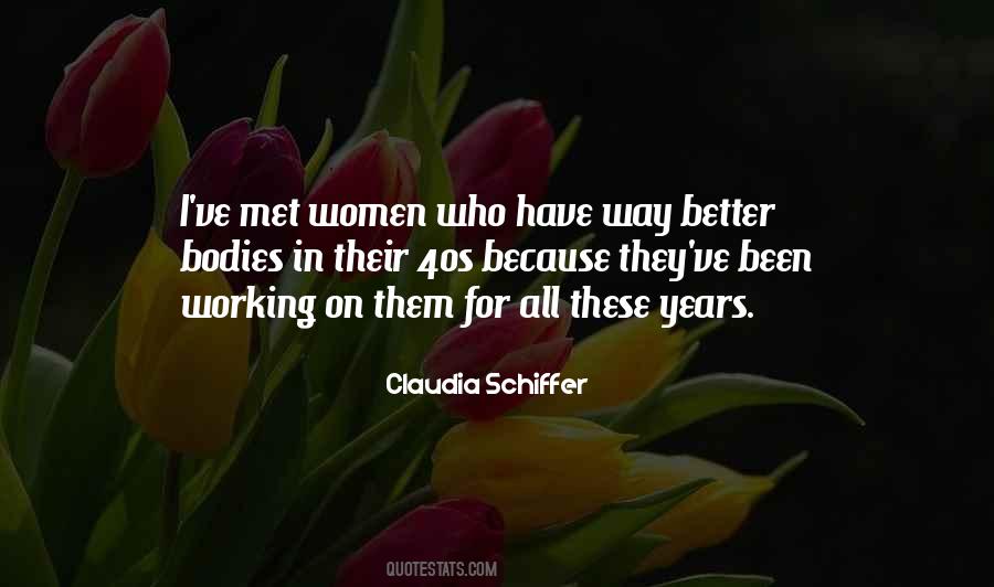 Claudia Schiffer Quotes #1416518